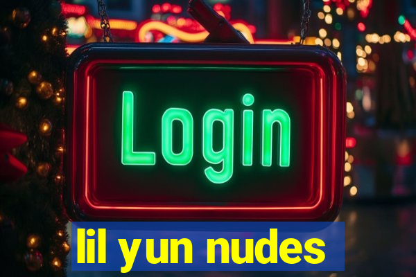 lil yun nudes